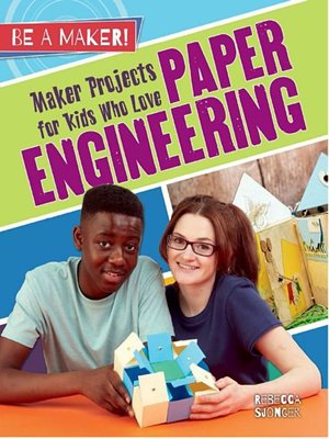 cover image of Maker Projects for Kids Who Love Paper Engineering